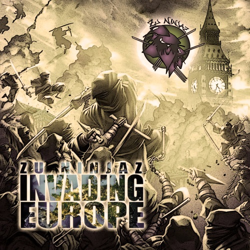 Zu Ninjaz - Invading Europe